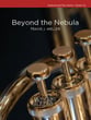 Beyond the Nebula Concert Band sheet music cover